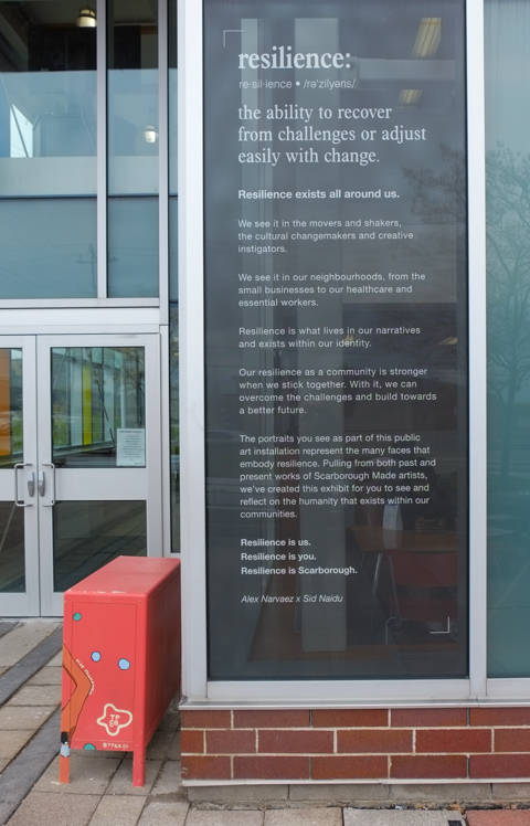 words describing a photography exhibit, outdoors, at Cedarbrae library, Resilience by the group Scarborough Made,