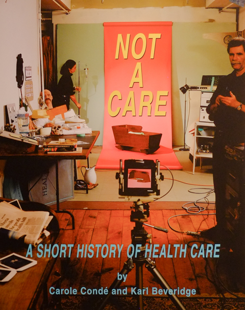 photographic image by conde and beveridge, not a care, short history of health care,